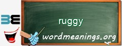 WordMeaning blackboard for ruggy